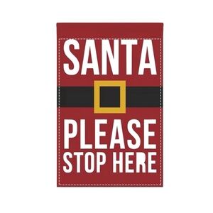 Christmas‎ Santa Please Stop Here Garden Flag❗️NEW❗️